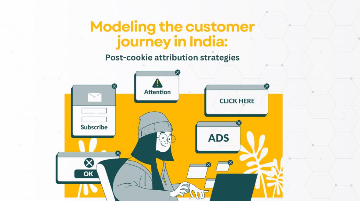 customer-journey-india-post-cookie-attribution