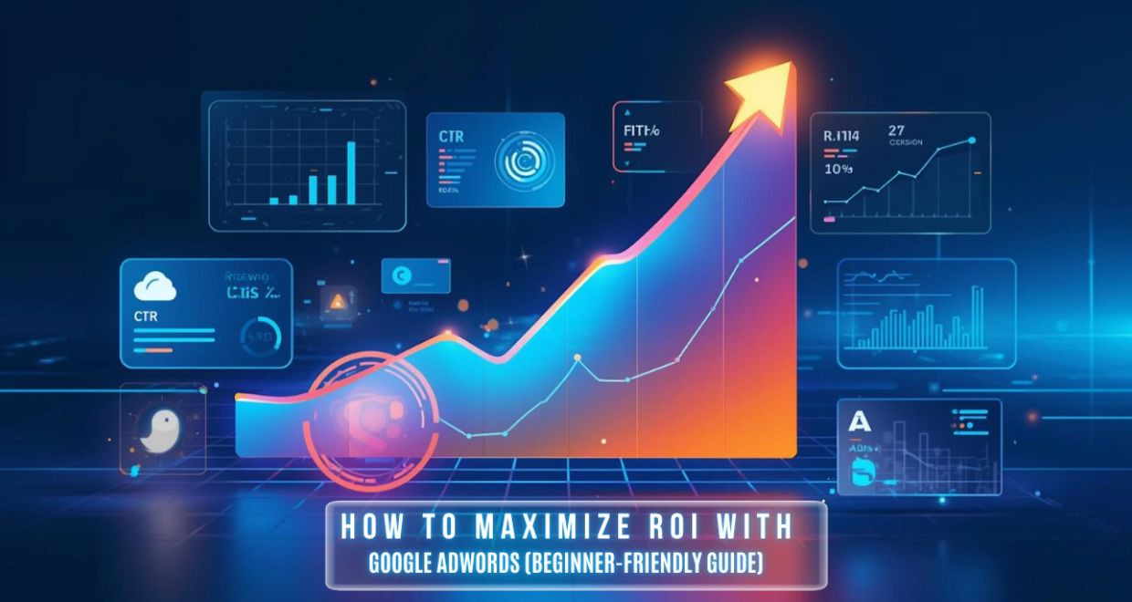 maximize-roi-google-ads-beginner-guide